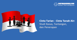 Cinta Tarian Wujud Cinta Tanah Air